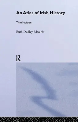 Atlas historii Irlandii - An Atlas of Irish History