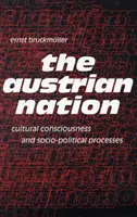 Naród austriacki - świadomość kulturowa i procesy społeczno-polityczne - Austrian Nation - Cultural Consciousness & Socio-Political Processes