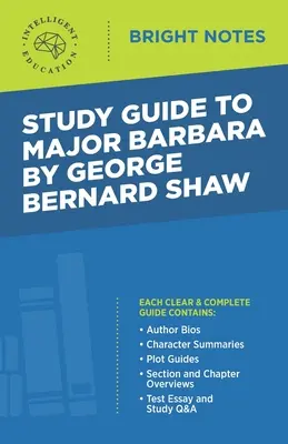 Przewodnik do Major Barbara George'a Bernarda Shawa - Study Guide to Major Barbara by George Bernard Shaw