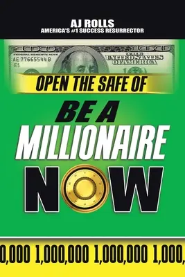 Otwórz sejf „Zostań milionerem już teraz - Open the Safe of Be a Millionaire Now