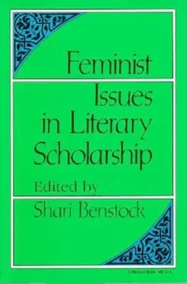 Feministyczne zagadnienia w nauce o literaturze - Feminist Issues in Literary Scholarship