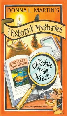 Tajemnice historii: Wrak czekoladowego pociągu - History's Mysteries: The Chocolate Train Wreck