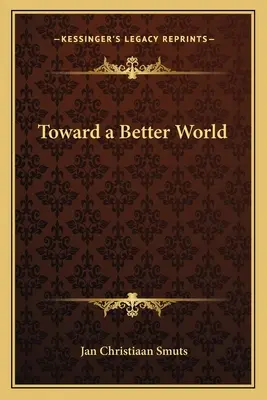 W stronę lepszego świata - Toward a Better World