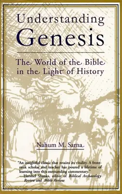 Zrozumieć Księgę Rodzaju: Świat Biblii w świetle historii - Understanding Genesis: The World of the Bible in the Light of History