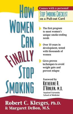 Jak kobiety mogą wreszcie rzucić palenie - How Women Can Finally Stop Smoking