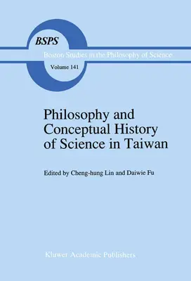 Filozofia i koncepcyjna historia nauki na Tajwanie - Philosophy and Conceptual History of Science in Taiwan