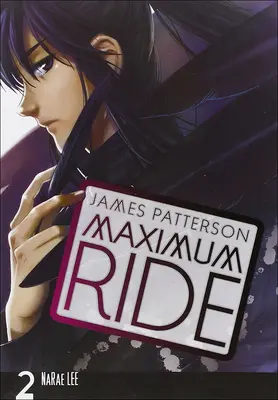 Maximum Ride Manga, tom 2 - Maximum Ride Manga, Volume 2