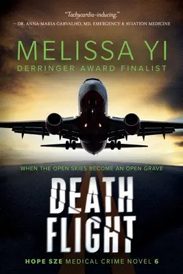 Lot śmierci: thriller medyczny Hope Sze - Death Flight: Hope Sze Medical Thriller