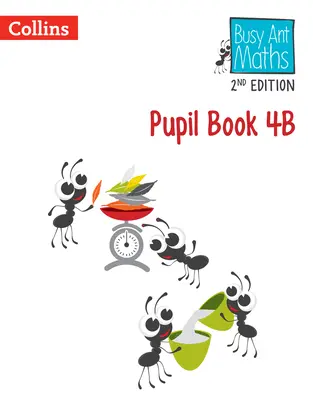 Busy Ant Maths 2nd Edition -- Pupil Book 4b