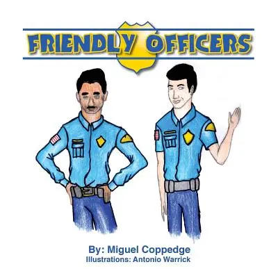Przyjaźni oficerowie - Friendly Officers