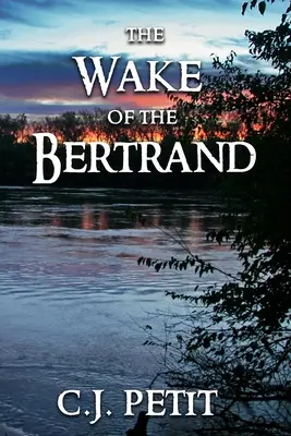 Przebudzenie Bertranda - The Wake of the Bertrand