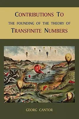 Wkład w powstanie teorii liczb nieskończonych - Contributions to the Founding of the Theory of Transfinite Numbers