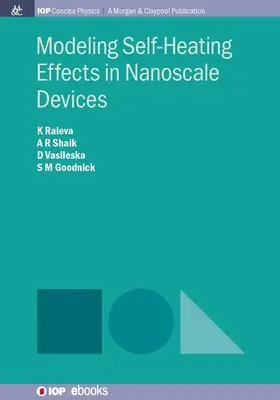 Modelowanie efektów samonagrzewania w urządzeniach nanoskalowych - Modeling Self-Heating Effects in Nanoscale Devices