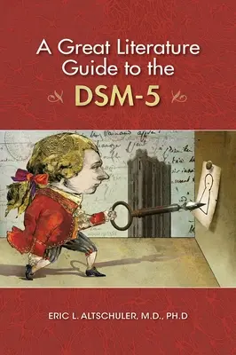 Wielki przewodnik literacki po Dsm-5 - A Great Literature Guide to the Dsm-5