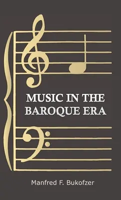 Muzyka w epoce baroku - od Monteverdiego do Bacha - Music in the Baroque Era - From Monteverdi to Bach