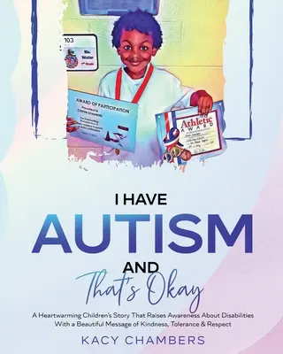 Mam autyzm i to jest w porządku - I Have Autism and That's Okay