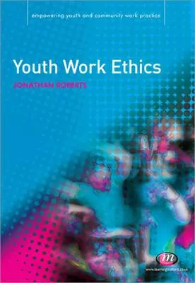Etyka pracy z młodzieżą - Youth Work Ethics