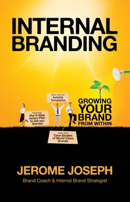 Branding wewnętrzny: Budowanie marki od wewnątrz - Internal Branding: Growing Your Brand from Within