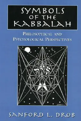 Symbole kabały: Perspektywy filozoficzne i psychologiczne - Symbols of the Kabbalah: Philosophical and Psychological Perspectives