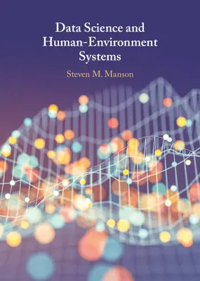 Nauka o danych i systemy człowiek-środowisko - Data Science and Human-Environment Systems