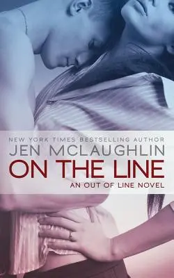 Na linii: powieść poza linią - On the Line: an Out of Line novel