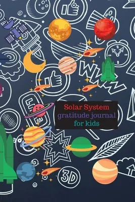 Dziennik wdzięczności Układu Słonecznego dla dzieci - Solar system gratitude journal for kids