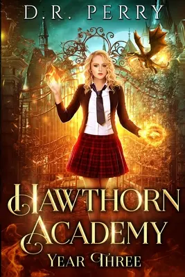 Akademia Hawthorn: Rok trzeci - Hawthorn Academy: Year Three