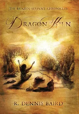 Kroniki Bezwstydnego Węża: Smoczy piec - The Brazen Serpent Chronicles: Dragon Kiln