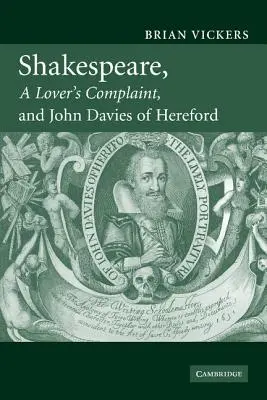 Szekspir, „skarga kochanka” i John Davies z Hereford - Shakespeare, 'a Lover's Complaint', and John Davies of Hereford