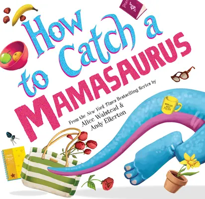 Jak złapać mamazaura - How to Catch a Mamasaurus