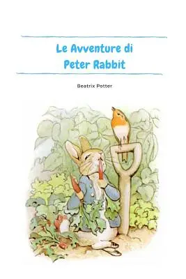 Przygody Piotrusia Królika - Le Avventure di Peter Rabbit