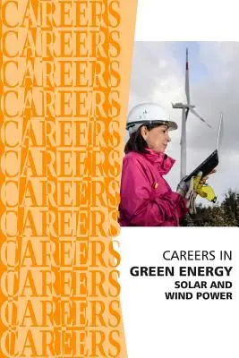 Kariera w zielonej energii: Praca w sektorze energii słonecznej i wiatrowej - Careers in Green Energy: Solar and Wind Power Jobs