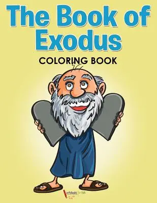 Kolorowanka z Księgą Wyjścia - The Book of Exodus Coloring Book