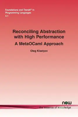 Pogodzenie abstrakcji z wysoką wydajnością: A MetaOCaml approach - Reconciling Abstraction with High Performance: A MetaOCaml approach