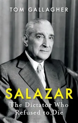 Salazar: Dyktator, który odmówił śmierci - Salazar: The Dictator Who Refused to Die