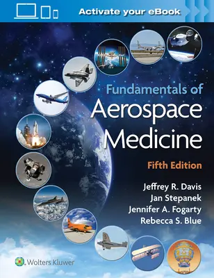 Podstawy medycyny lotniczej - Fundamentals of Aerospace Medicine