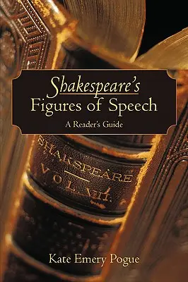 Shakespeare's Figures of Speech: Przewodnik dla czytelników - Shakespeare's Figures of Speech: A Reader's Guide