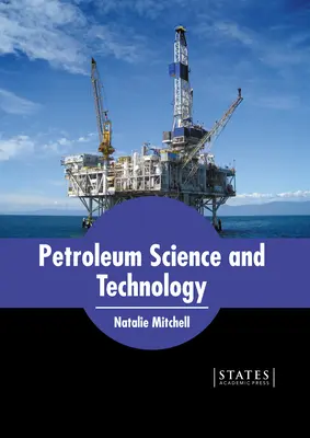 Nauka i technologia ropy naftowej - Petroleum Science and Technology