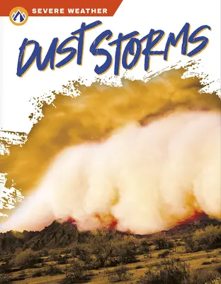 Burze piaskowe - Dust Storms