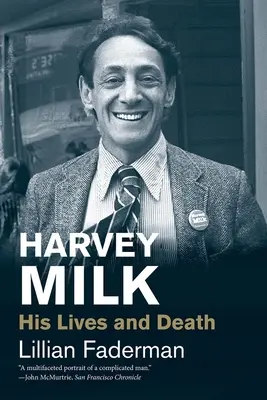 Harvey Milk: Jego życie i śmierć - Harvey Milk: His Lives and Death