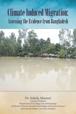 Migracja wywołana klimatem: Ocena dowodów z Bangladeszu - Climate Induced Migration: Assessing the Evidence from Bangladesh