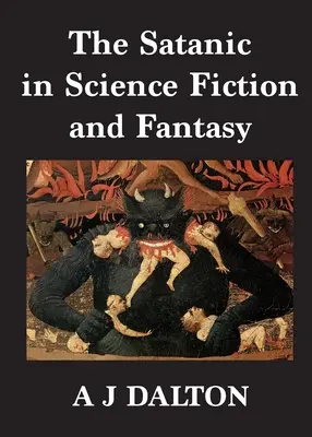 Szatan w fantastyce naukowej i fantasy - The Satanic in Science Fiction and Fantasy