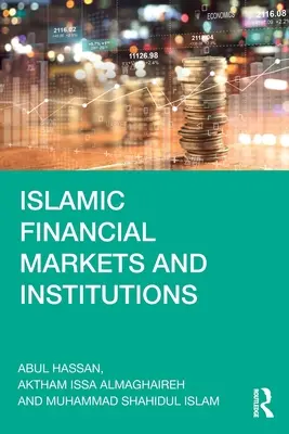 Islamskie rynki i instytucje finansowe - Islamic Financial Markets and Institutions