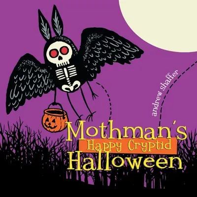 Szczęśliwe kryptyczne Halloween Mothmana - Mothman's Happy Cryptid Halloween