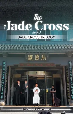 Jadeitowy Krzyż: Księga 3 - The Jade Cross: Book 3