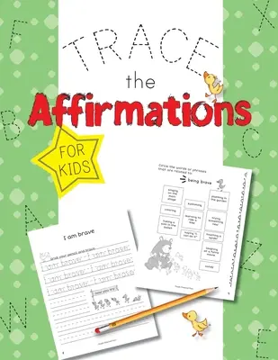 Trace The Affirmations: Pozytywne deklaracje dla dzieci - Trace The Affirmations: Positive Declarations for Kids