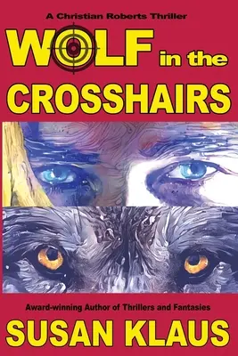 Wilk na celowniku - Wolf in the Crosshairs