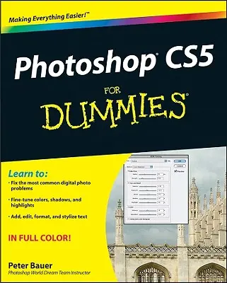 Photoshop Cs5 dla opornych - Photoshop Cs5 for Dummies