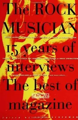 Muzyk Rockowy: 15 lat wywiadów - Najlepsze z Magazynu Muzycznego - The Rock Musician: 15 Years of the Interviews - The Best of Musician Magazine