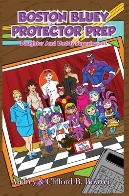 Boston Bluey: Protector Prep: Edycja kolekcjonerska - Boston Bluey: Protector Prep: Collector's Edition